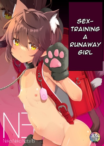 [Neko Gosho (Yanagi Yuu)] NekoNekoNote10 Iedeshoujo Jitakuni Tsurekomi Choukyou Sex + Omake [English] [Laskivi Translations] [Digital] cover