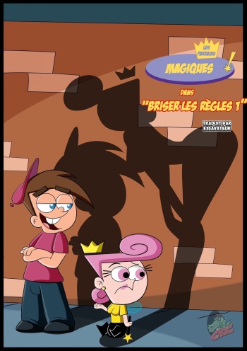 [Croc] Les parrains magiques dans_ _Briser les règles 1_ (The Fairly Oddparents) [French] [Excavateur] cover