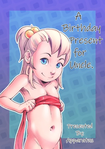 [Apparatus] A Birthday Present for Uncle [Spanish][Traducciones JL] cover