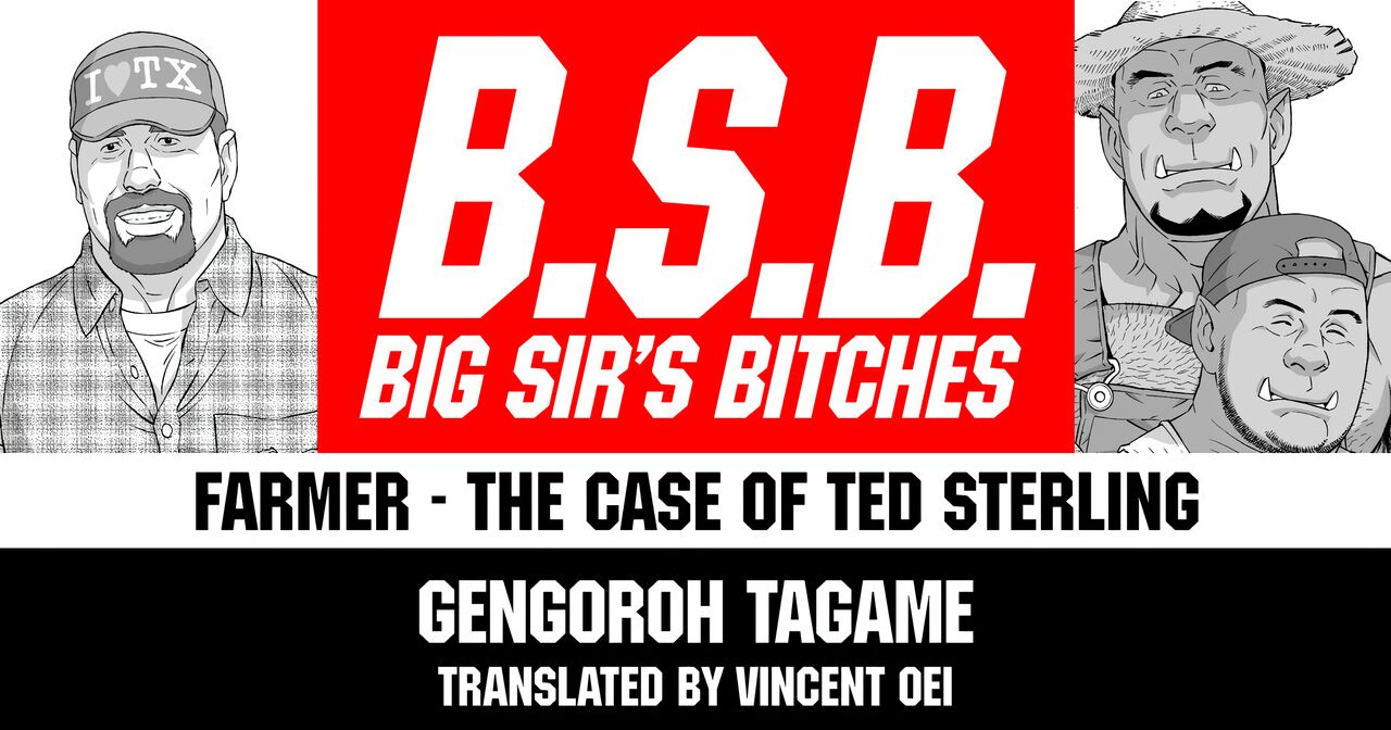 Tagame Gengoroh B.S.B. Big Sir's Bitches : A Farmer - In the Case of Ted Sterling page 1 full