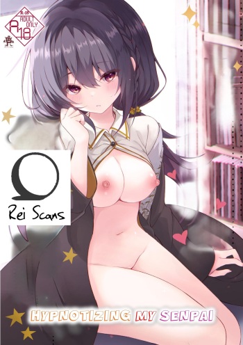[Rocomani (Manatsu)] Kareshi Mochi no Sekenshirazu na Senpai o Saimin de Kuruwasu | Hypnotizing My Senpai, Who Has a Boyfriend, And Driving Her Crazy For Sex [English] [Rei Scans] [Digital] cover