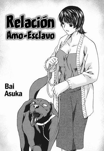 [Bai Asuka]  Shujuu Kankei  | Relación Amo-Esclavo  (Inbichitai)   [Spanish] [Mely Scans] cover