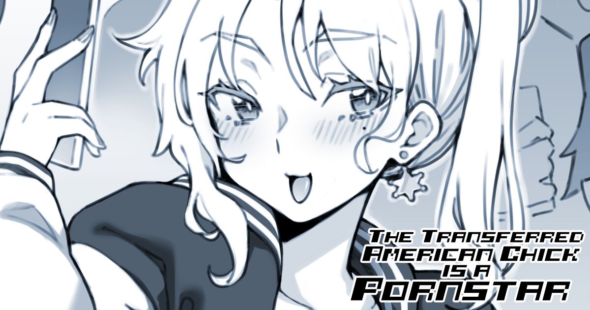 The Transferred American Chick is a Pornstar page 1 full
