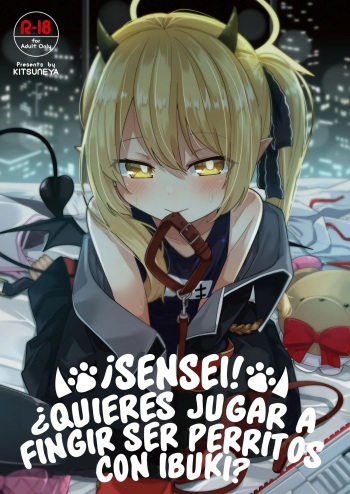 [Kitsuneya (Leafy)] Sensee Ibuki to Wanwan Gokko Shiyo？| ¡Sensei! ¿Quieres Jugar a ser Perritos con Ibuki？ (Blue Archive) [Spanish] [Flat is Justice!] [Digital] cover