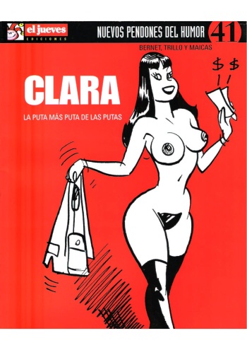 [Jordi Bernet] Clara - La Puta más Puta de las Putas [Spanish] cover