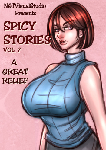[NGTvisualstudio] NGT Spicy Stories 07 - A Good Relief (Ongoing) cover