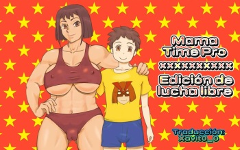 [pink-noise (Mizuiro Megane)] Mama Time Puroresu-hen | Mama Time Pro ~Edición de Lucha Libre~ [Spanish] [Xavit0_0] cover
