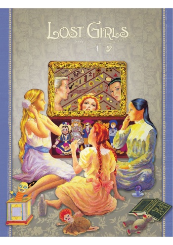 [Alan Moore, Melinda Gebbie] Lost Girls 1, 2 and 3 [English] cover