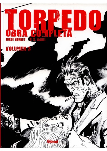 [Jordi Bernet] Torpedo - Obra Completa #3 (Spanish) cover