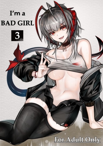 [AM6:44 (akasabi)] I'm a BAD GIRL 3 (Arknights) [Digital] cover