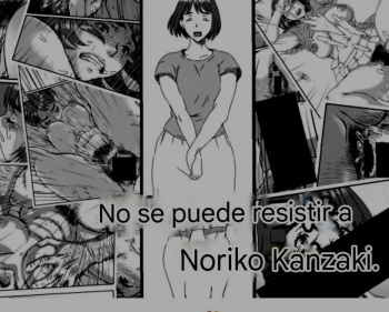 [Kingyo no Suisou] Kanzaki Noriko wa Sakaraenai 1-2 | No se Puede Resistir a Noriko Kanzaki. [Spanish] cover