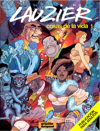 [Gérard Lauzier] Cosas de la Vida #1, #2, #3, #4 y #5 [Spanish] cover