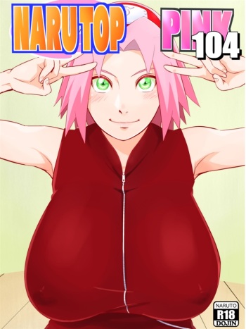 (C103) [Karakishi Youhei-dan Shinga (Sahara Wataru)] NARUTOP PINK104 (Naruto) [Sample] cover