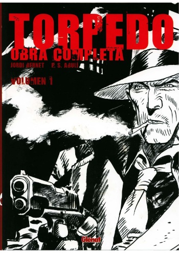 [Jordi Bernet] Torpedo - Obra Completa #1 (Spanish) cover