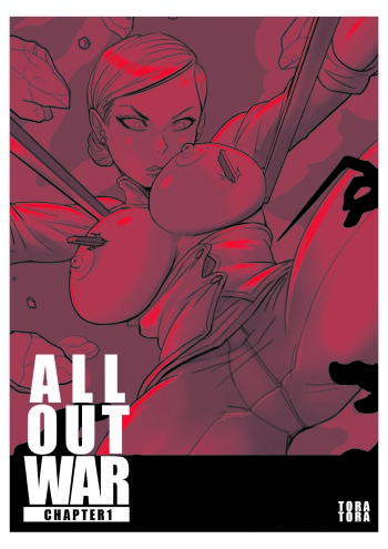 [ToraTora] TX : ALL OUT WAR (ch 1-3) cover