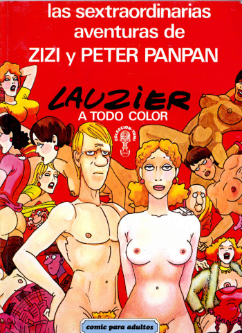 [Gérard Lauzier] Las Sextraordinarias Aventuras de Zizi y Peter Panpan [Spanish] cover