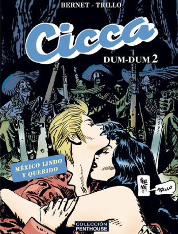 [Jordi Bernet] Cicca Dum Dum 2: México Lindo y Querido [Spanish] cover