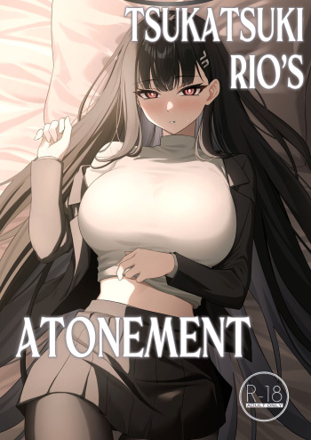 (C103) [Inari Koubou (Tennen Inari)] Tsukatsuki Rio no Shokuzai | Tsukatsuki Rio’s Atonement (Blue Archive) [English] [LunaticSeibah] cover