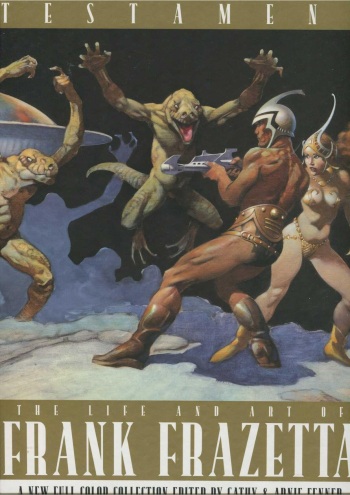 Testament: A Celebration of  the Life and Art of Frank Frazetta [English] cover