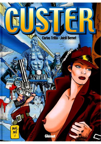 [Jordi Bernet] Custer [Spanish] cover