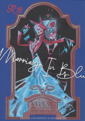 (WELCOME TO HELL'S HOTEL GW2024) [CRAZY SUPER RAYS (Abarabami)] Marriage In Blue (Hazbin Hotel) cover