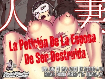 [Imprison (Sasaki Yuuhei)] Hitozuma Hametsu Ganbou Danna ni Naisho de Doujin AV ni Shutsuen Shite Ukkari Netorare Chau Okusama | La Petición De La Esposa De Ser Destruida [Spanish] [BigDaddy Scan] cover