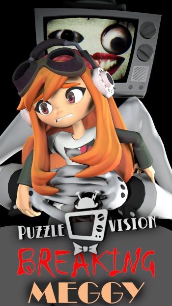 Puzzlevision: Breaking Meggy Part 1 [squid_fm] cover