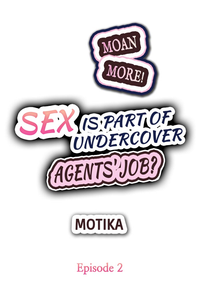 Sex is Part of Undercover Agent’s Job? page 11 full