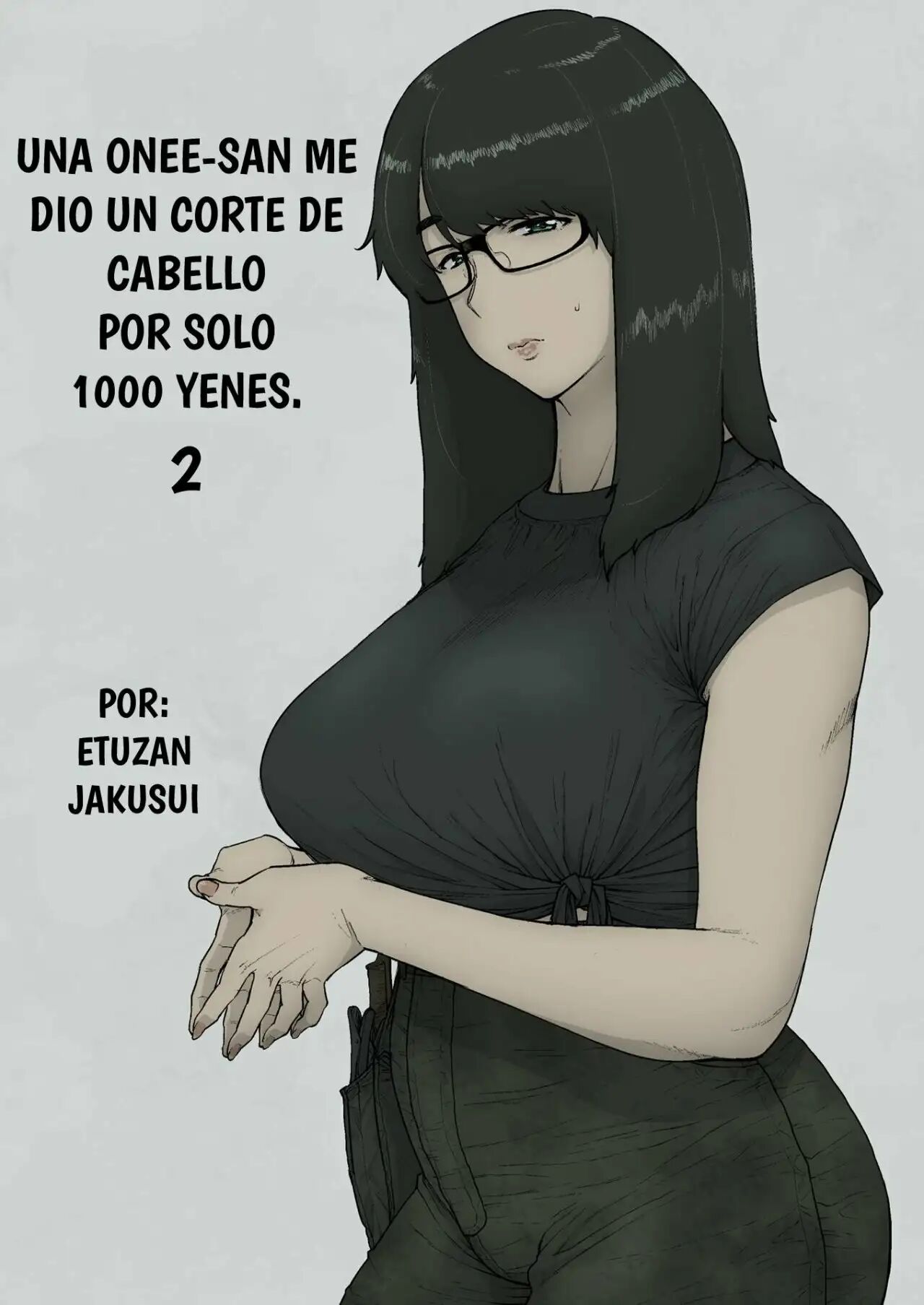 1000 Yen Cut no Onee-san ni Suite Morau Hon. II | Una Onee-san Me Dio un Corte de Cabello por Sólo 1000 Yenes. II page 1 full