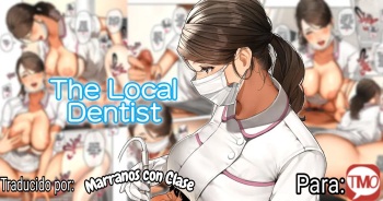 [Sakura no Tomoru Hi e] Kinjo no Haisha-san | La Dentista Local [Spanish] [Marranos con Clase] cover