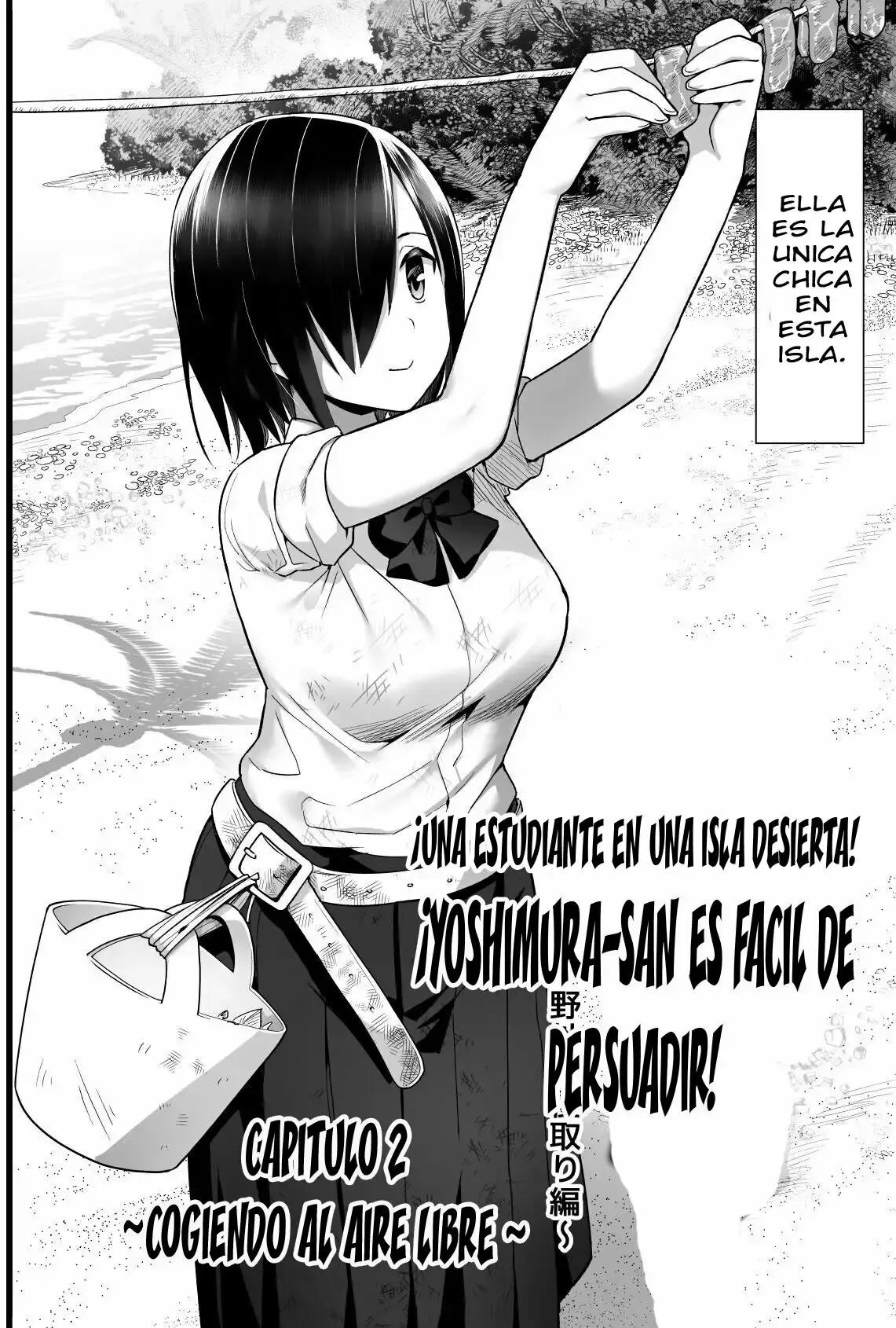 Mujintou JK! Choroi yo Yoshimura-san! Volume. 2 ~Yagai de Netori Hen~ | ¡Una estudiante en una isla  desierta!  ¡yoshimura-san es facil de persuadir! Capitulo 2 ~Cogiendo al aire libre~ page 4 full