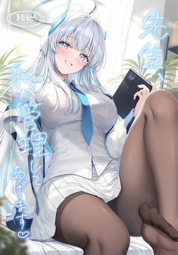 (C104) [Twilight Road (Tomo)] Sensei, Watashi ga Kanri Shite Agemasu (Blue Archive) cover