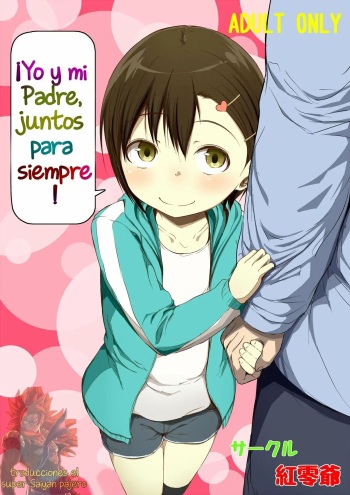 [Kureiji (Pooru Shougun)] Otou-san to Zutto Issho! | ¡Yo y mi Padre, Juntos Para Siempre! [Spanish] [El Super Saiyan Pajero] cover