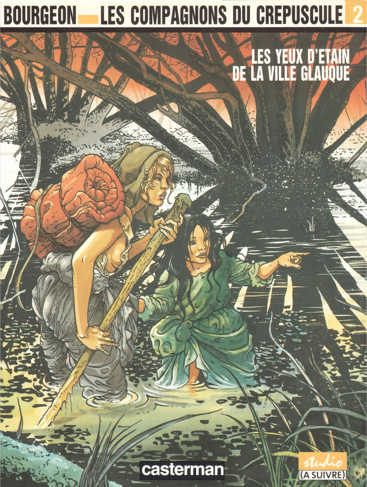 Les compagnons du crépuscule T2 Les yeux d'étain de la ville glauque page 1 full