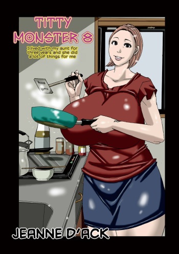 [Jeanne DA'ck] Chichi Obake 8 | Titty Monster 8 (WEB Ban COMIC Gekiyaba! Vol. 182) [English] [CulturedCommissions] cover