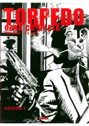 [Jordi Bernet] Torpedo - Obra Completa #4 (Spanish) cover