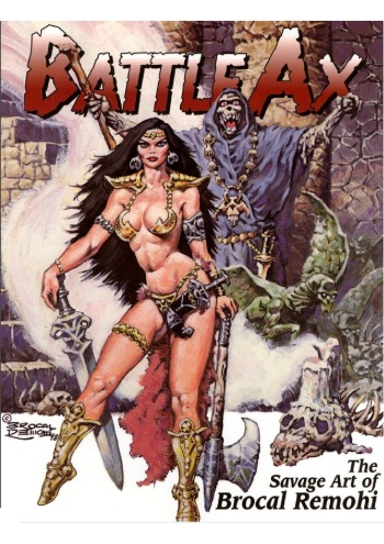 [Jaime Brocal Remohí] Battle Ax - The Savage Art Of Brocal Remohi cover