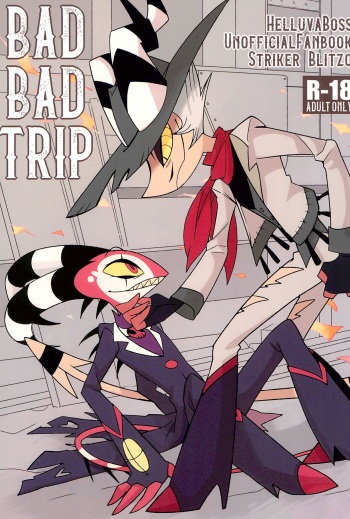 (What the Hell!? VG2024) [Inpitetsugakusha (Ryuudou Masato)] BAD BAD TRIP (Helluva Boss) cover
