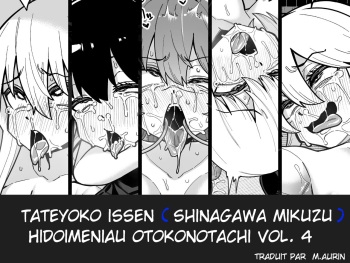 [Tateyoko Issen (Shinagawa Mikuzu)] Hidoimeniau Otokonokotachi vol.4 [French] cover