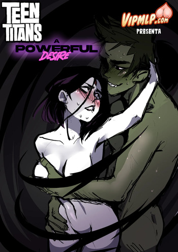 [Vipmlp-⅛] A Powerful Desire (Teen Titans) cover