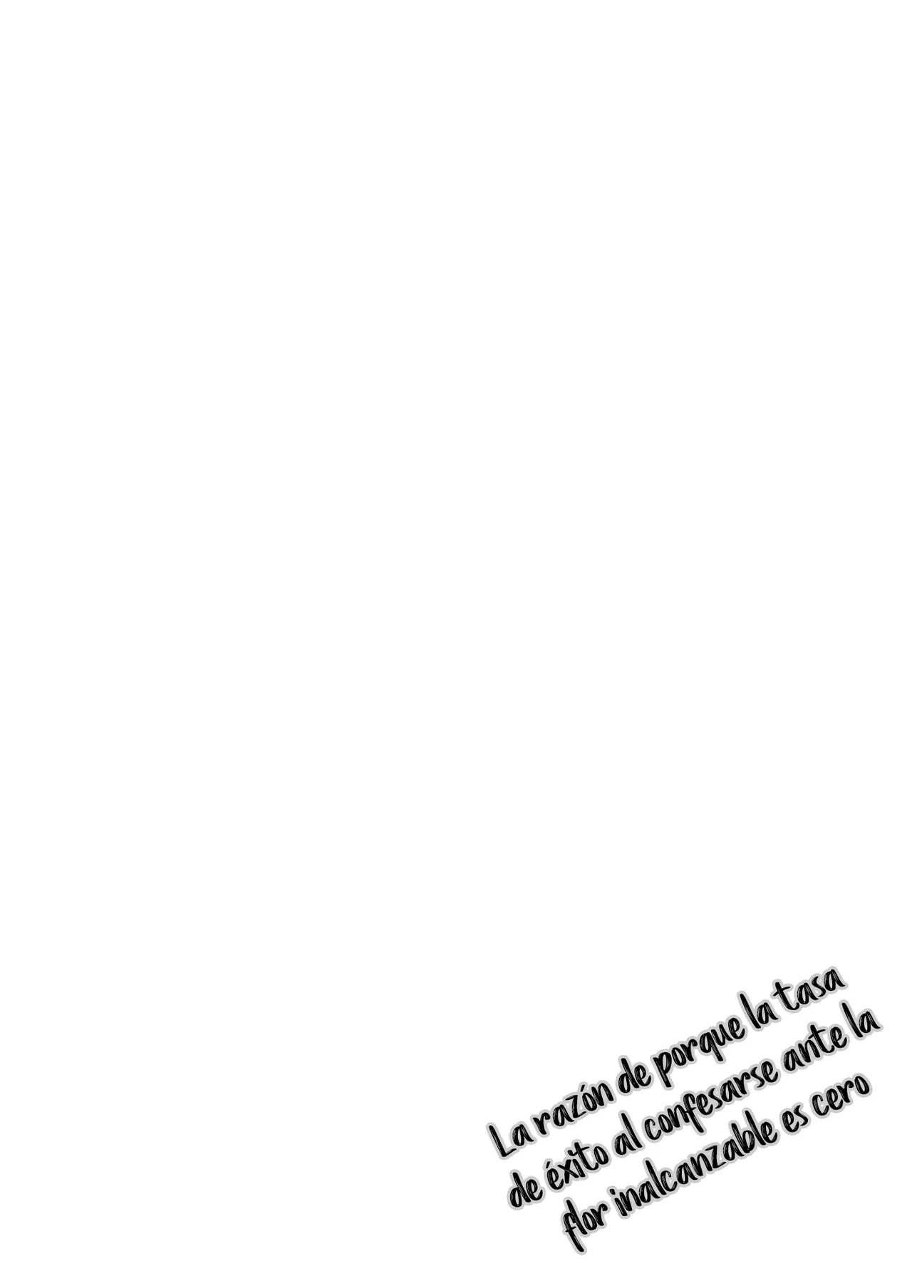 Takane no Hana e no Kokuhaku Seikouritsu wa Zero no Wake | Porque la Tasa de Éxito al Confesarse Ante la Flor Inalcanzable es Cero page 3 full