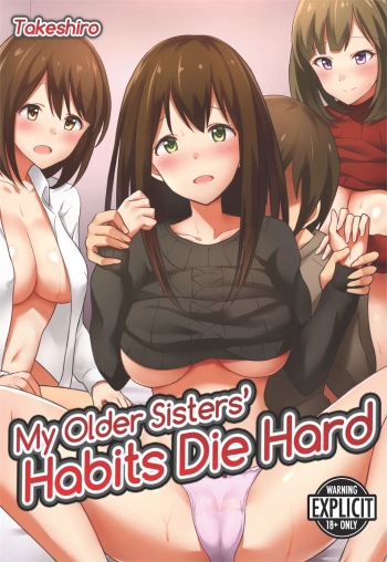 [Takeshiro] My Older Sisters' Habits Die Hard [English] [Project-H] cover