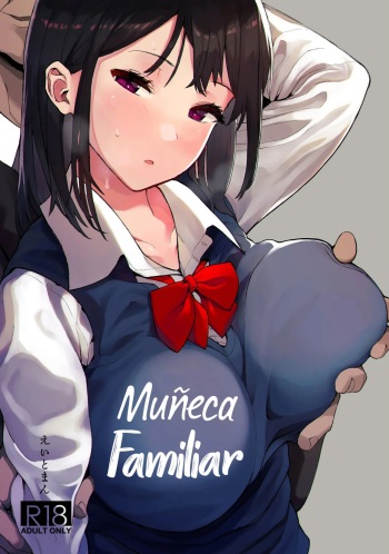 (C97) [Hachimin (Eightman)] Kazoku Gurumi | Muñeca Familiar [Spanish] [Tratante] cover
