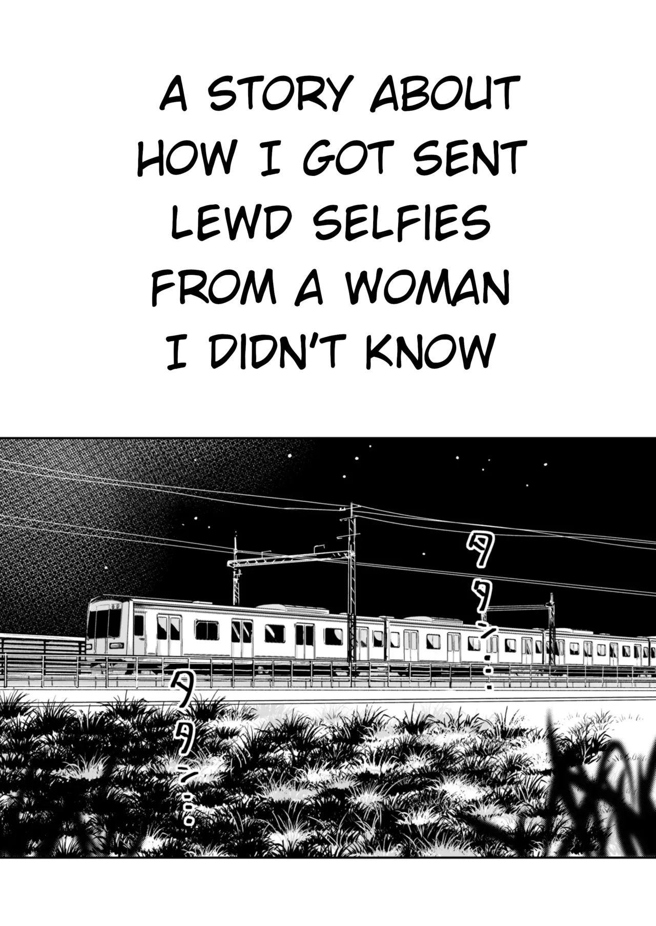 Shiranai Josei kara Gazou Kyouyuu de Eroi Jidori ga Okuraretekita Hanashi | A Story About How I Got Sent Lewd Selfies From A Woman I Didn't Know page 3 full