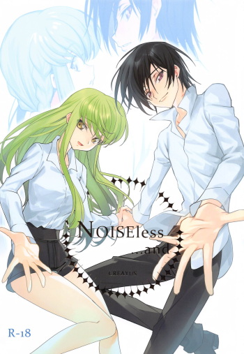 (C104) [CREAYUS (Rangetsu)] Noiseless...and (CODE GEASS: Lelouch of the Rebellion) cover