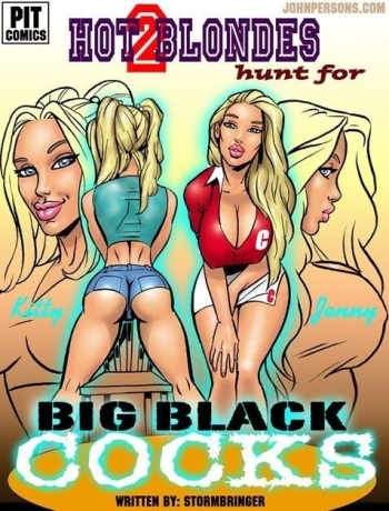 Two Hot Blondes hunt for big black Cocks cover