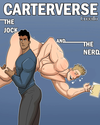 [Creedo] - Carterverse - The Jock And The Nerd - Part 3 [Eng] cover