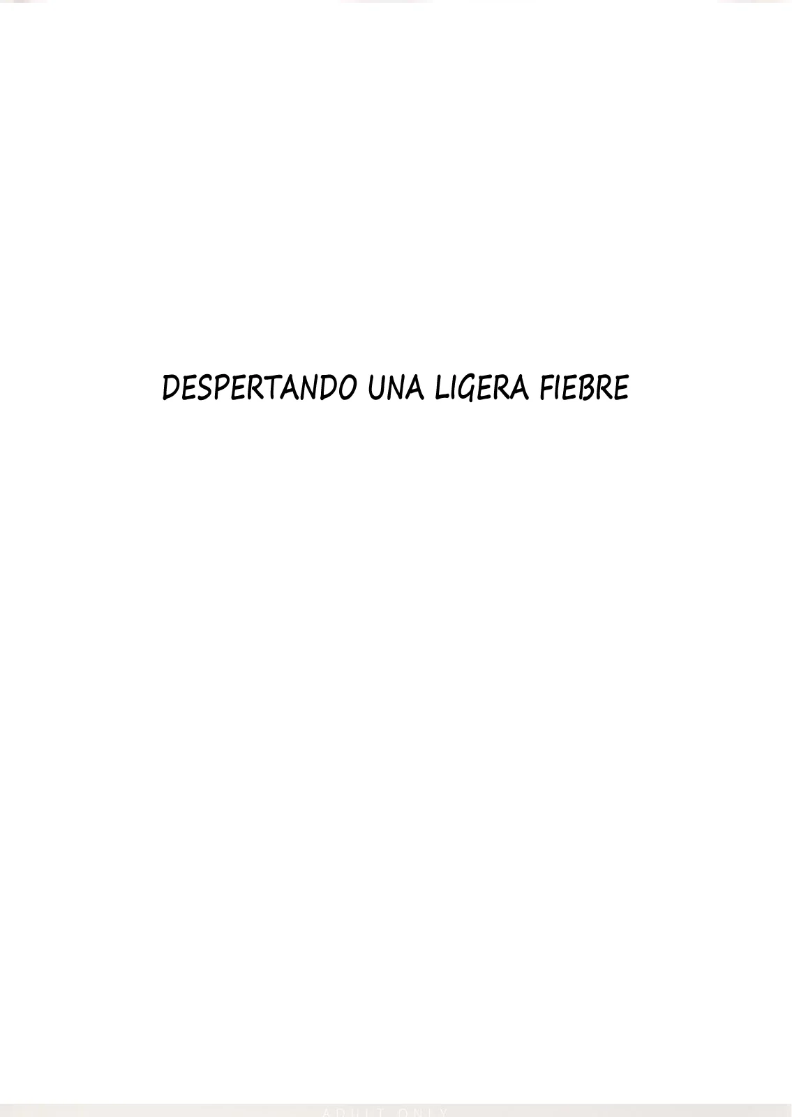 Binetsu no Mezame | Despertando Una Ligera Fiebre page 2 full