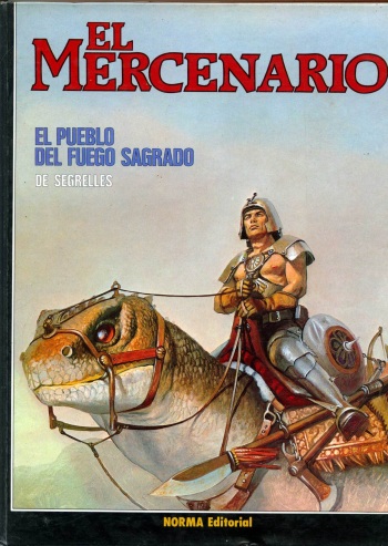[Vicente Segrelles] El Mercenario 01 - El Pueblo del Fuego Sagrado cover