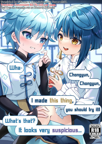 [Haruo no Torikago (Hatori Haruo)] Chongyun, Chongyun, Boku ga Tsukutta Kore, Tameshitekure!! Na, Nanda Sore Miru kara ni Ayashiin da ga... (Genshin Impact) [English] [Shiranai Translations] cover